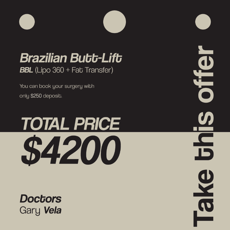 Brazilian butt-lift surgery offer, $4200 total price.