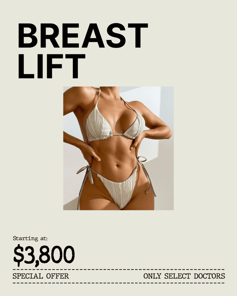Breast lift promotion, special offer, starting $3,800.