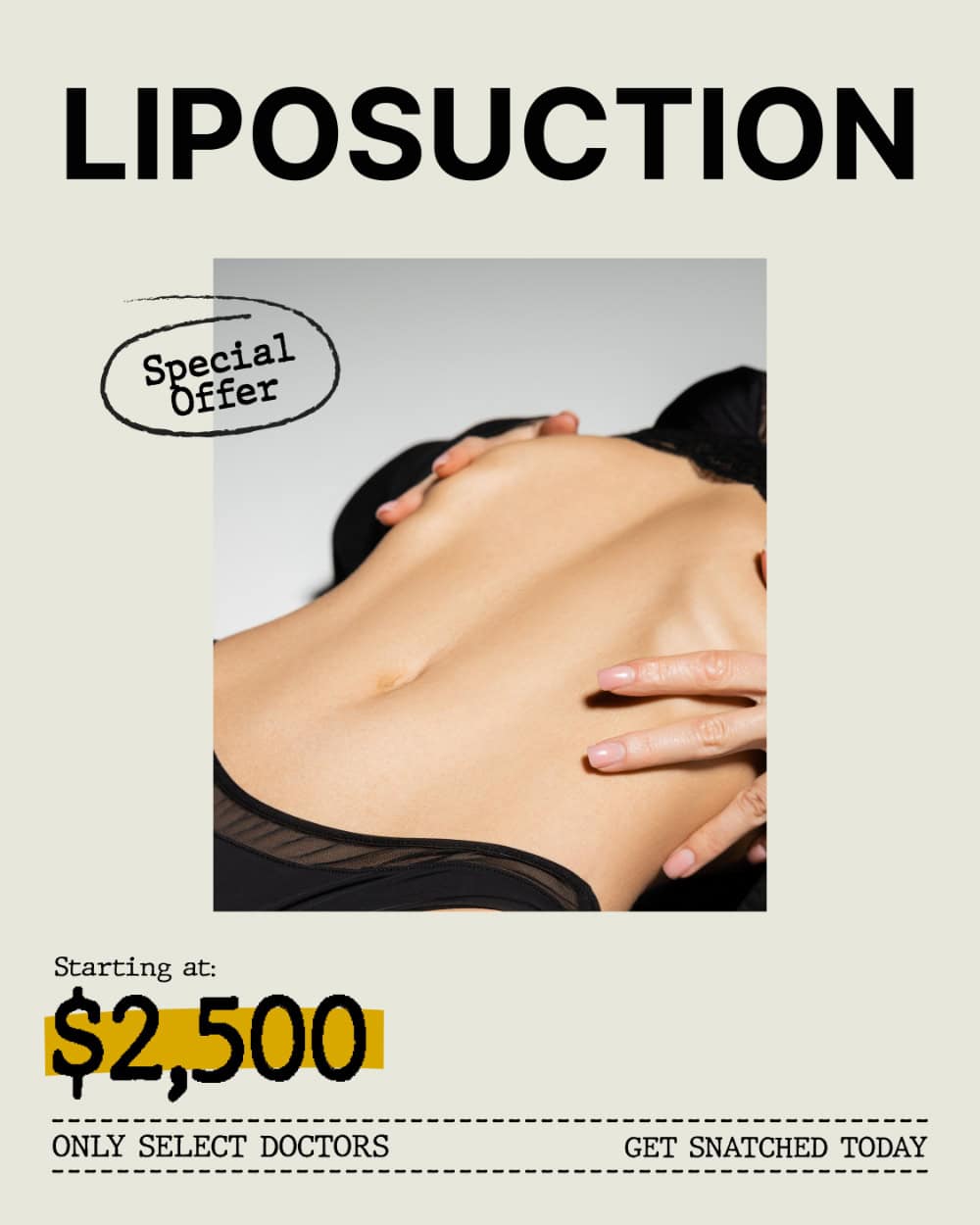 Liposuction special offer, starting at $2,500.